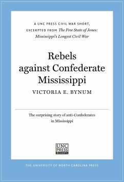 Cover Rebels Against Confederate Mississippi (eBook, ePUB)