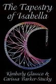The Tapestry of Isabella (eBook, ePUB) The Tapestry of Isabella (eBook, ePUB)