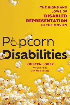 Popcorn Disabilities (eBook, PDF) - Lopez, Kristen