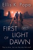 First Light of Dawn (The Awaken Saga, #1.5) (eBook, ePUB) First Light of Dawn (The Awaken Saga, #1.5) (eBook, ePUB)