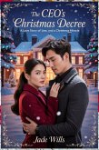 The CEO's Christmas Decree (eBook, ePUB)