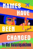 Names Have Been Changed (eBook, ePUB)