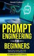 Prompt Engineering for Beginners: Boost... - Bild 1