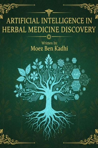 Artificial Intelligence in Herbal Medicine Discovery (eBook, ePUB)