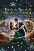 The CEO's Pretend Christmas Princess (eBook, ePUB)