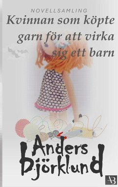 Cover Kvinnan som köpte garn för att virka sig ett barn (eBook, ePUB)