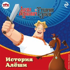 Cover Alyosha Popovich i Tugarin Zmey. Istoriya Alyoshi (MP3-Download)