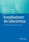 Komplikationen der Leberzirrhose (eBook, PDF)