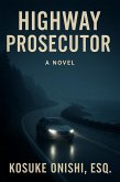 The Highway Prosecutor (eBook, ePUB)