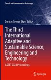 The Third International Adaptive and Sustainable Science, Engineering and Technology (eBook, PDF)