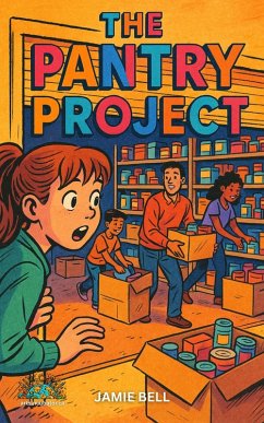 The Pantry Project (Where Dignity Grows, #22) (eBook, ePUB) - Bell, Jamie F The Pantry Project (Where Dignity Grows, #22) (eBook, ePUB) - Bell, Jamie F