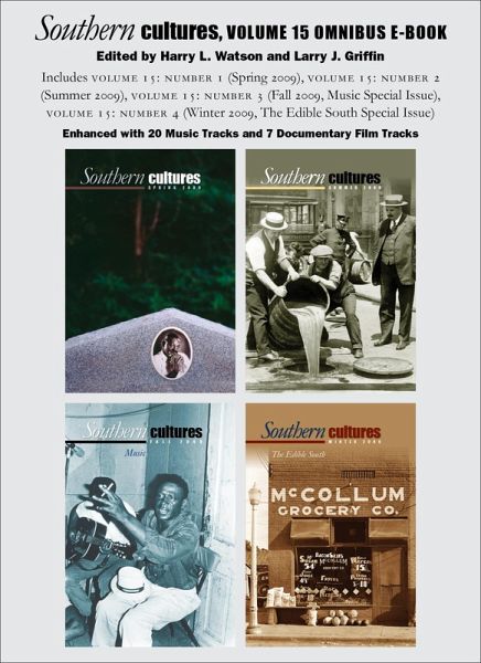 Southern Cultures Volume 15 Omnibus E-book (eBook, ePUB Enhanced) Southern Cultures Volume 15 Omnibus E-book (eBook, ePUB Enhanced)