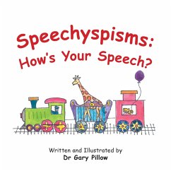 Cover Speechyspisms: How's Your Speech? (eBook, ePUB)