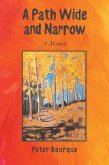 A Path Wide and Narrow (eBook, ePUB)