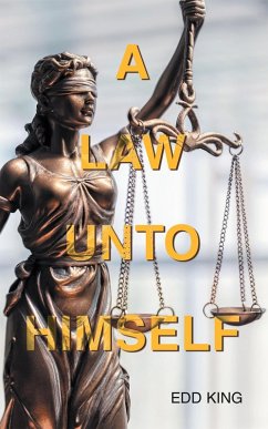 A LAW UNTO HIMSELF (eBook, ePUB) - King, Edd
