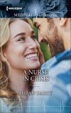 A Nurse in Crisis (eBook, ePUB) A Nurse in Crisis (eBook, ePUB)