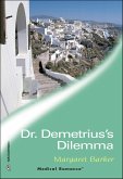 Dr. Demetrius's Dilemma (eBook, ePUB) Dr. Demetrius's Dilemma (eBook, ePUB)