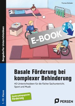 Basale Förderung bei komplexer Behinderung (eBook, PDF) Cover Basale Förderung bei komplexer Behinderung (eBook, PDF)