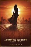 A Woman On A Hot Tin Roof (eBook, ePUB) A Woman On A Hot Tin Roof (eBook, ePUB)