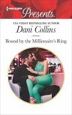 Bound by the Millionaire's Ring (eBook, ePUB)