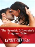 The Spanish Billionaire's Pregnant Wife (eBook, ePUB)