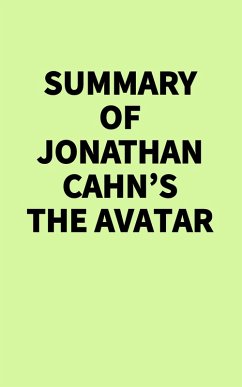 Summary of Jonathan Cahn's The Avatar (eBook, ePUB) - IRB Media