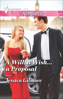 A Will, a Wish... a Proposal (eBook, ePUB) - Gilmore, Jessica