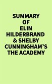 Summary of Elin Hilderbrand's The Academy (eBook, ePUB)