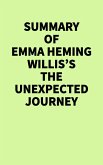 Summary of Emma Heming Willis's The Unexpected Journey (eBook, ePUB)