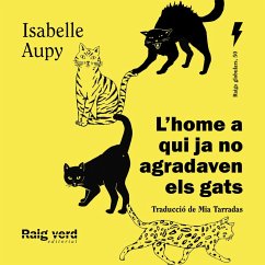 Cover L'home a qui ja no agradaven els gats (MP3-Download)