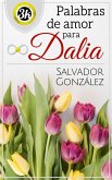 Palabras de amor para Dalia (eBook, ePUB)