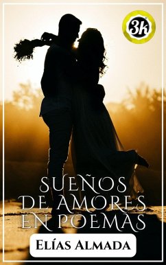 Cover Sueños de amores en poemas (eBook, ePUB)