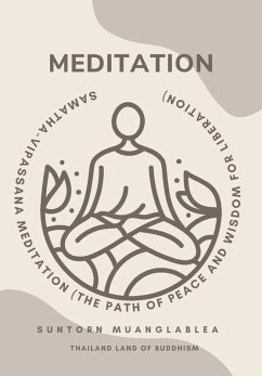 Samatha-Vipassana Meditation (eBook, ePUB) - Muanglablea, Suntorn