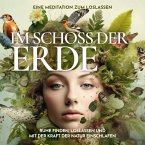 Im Schoß der Erde: Eine Meditation zum Loslassen (MP3-Download)