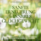 Ostara-Einschlafmeditation - Sanfte Erneuerung und inneres Gleichgewicht (MP3-Download)