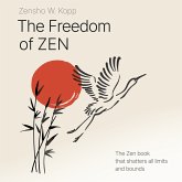 The Freedom of ZEN (MP3-Download)