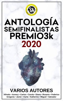 Cover Antología Semifinalistas Premio3k 2020 (eBook, ePUB)