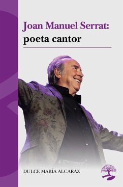 Cover Joan Manuel Serrat: poeta cantor (eBook, ePUB)