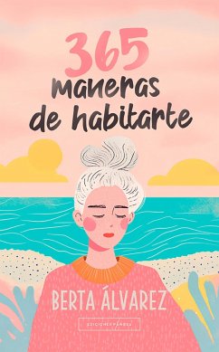 Cover 365 maneras de habitarte (eBook, ePUB)