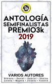 Antología Semifinalistas Premio3k 2019 (eBook, ePUB) Antología Semifinalistas Premio3k 2019 (eBook, ePUB)