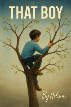 That Boy (eBook, ePUB) - Helium