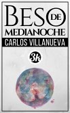 Beso de medianoche (eBook, ePUB)