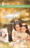 An Unlikely Rancher (eBook, ePUB) An Unlikely Rancher (eBook, ePUB)