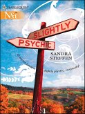 Slightly Psychic (eBook, ePUB) Slightly Psychic (eBook, ePUB)