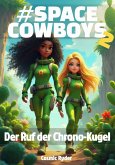 #SPACECOWBOYS 2 (eBook, ePUB)