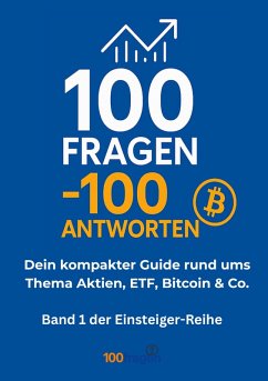 100 Fragen - 100 Antworten (eBook, ePUB) - Schollmeyer, Dirk