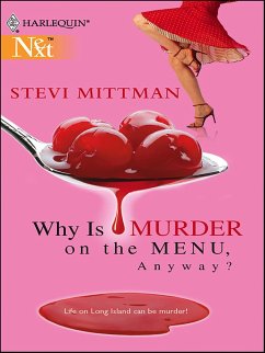 Cover Why Is Murder on the Menu, Anyway? (eBook, ePUB)