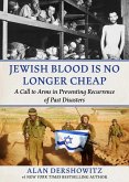 Jewish Blood Is No Longer Cheap (eBook, ePUB)