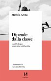 Dipende dalla classe (eBook, ePUB) Dipende dalla classe (eBook, ePUB)