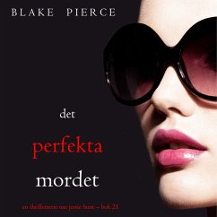 Cover Det perfekta mordet (En thrillerserie om Jessie Hunt – Bok 21) (MP3-Download)